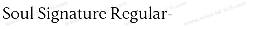Soul Signature Regular字体转换